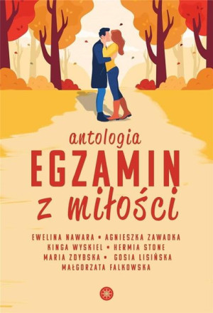 Egzamin z miłości praca zbiorowa