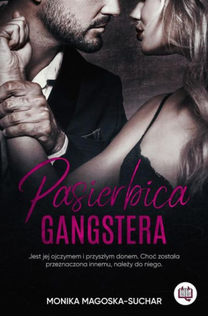 Pasierbica gangstera Monika Magoska-Suchar