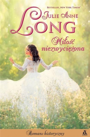 Miłość niezwyciężona Julie Anne Long