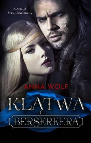 Klątwa Berserkera Anna Wolf