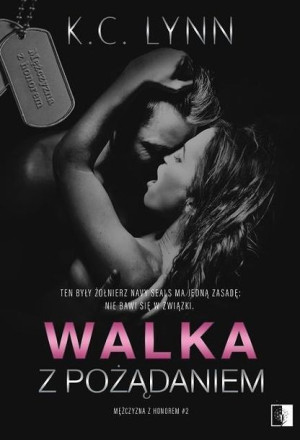 Walka z pożądaniem K.C. Lynn