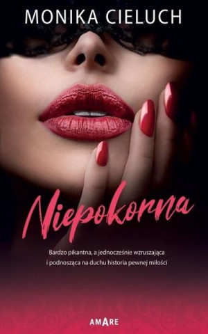 Niepokorna Monika Cieluch