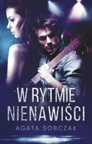 W rytmie nienawiści Agata Sobczak