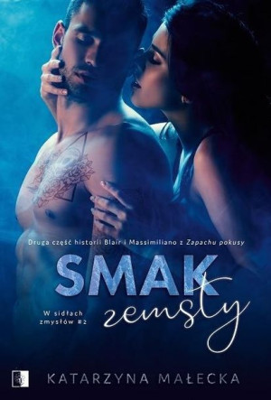 Smak zemsty Katarzyna Małecka