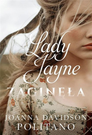 Lady Jayne zaginęła Joanna Davidson Politano