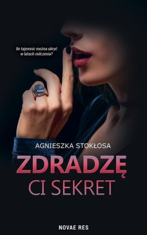 Zdradzę ci sekret Agnieszka Stokłosa