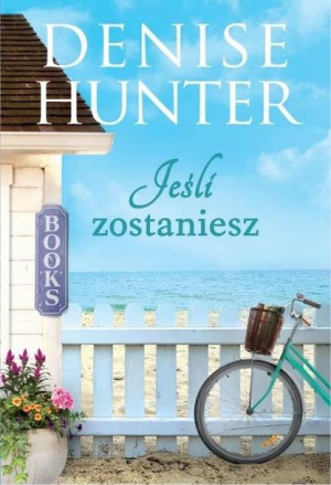 Jeśli zostaniesz Denise Hunter