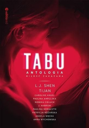 TABU. Miłość zakazana. Antologia praca zbiorowa