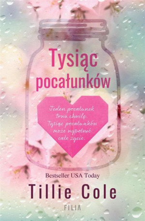 Tysiąc pocałunków Tillie Cole, Katarzyna Agnieszka Dyrek