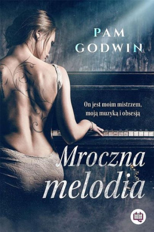 Mroczna melodia Pam Godwin