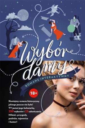 Wybór damy. Romans interaktywny Larissa Zageris, Kitty Curran