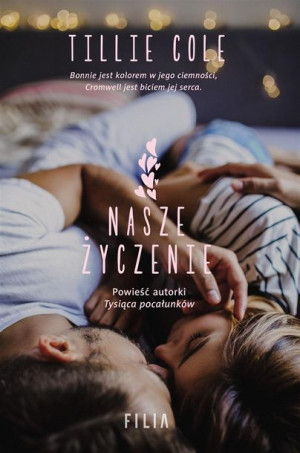 Nasze życzenie Tillie Cole, Katarzyna Agnieszka-Dyrek