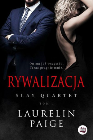 Slay Quartet T.1 Rywalizacja Laurelin Paige