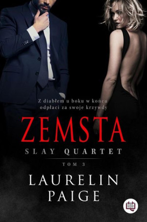 Slay Quartet T.3 Zemsta. Slay quartet Paige, Patrycja Wyszogrodzka