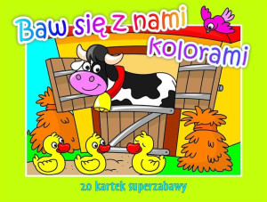 20 kartek superzabawy. Baw się z nami kolorami Maria Molenda