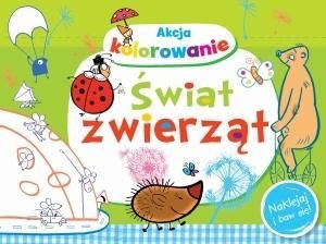 Akcja kolorowanie! Świat zwierząt Anna Wiśniewska