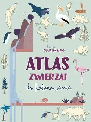 Atlas zwierząt do kolorowania Giulia Lombardo (ilustr.)