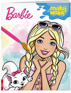 Barbie. Maluj wodą praca zbiorowa