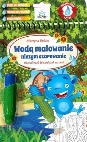Chochliczek Wodniczek na wsi Martyna Bubicz