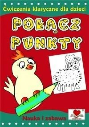 Ćwiczenia klasyczne dla dzieci - Połącz punkty praca zbiorowa