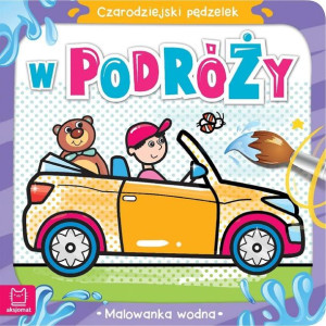 Czarodziejski pędzelek W podróży Malowanka wodna Sylwia Kajdana