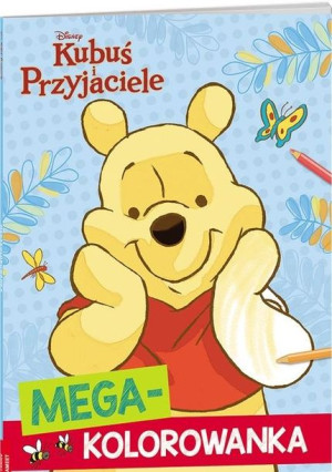 Disney Maluch. Kubuś i przyjaciele Megakolorowanka praca zbiorowa