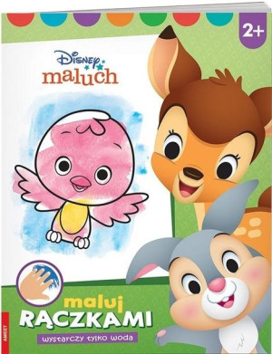 Disney Maluch. Maluj rączkami praca zbiorowa