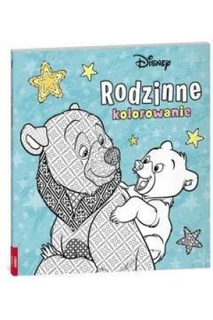 Disney. Rodzinne kolorowanie praca zbiorowa