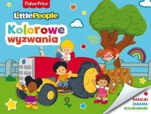 Fisher Price. Little People. Kolorowe wyzwania praca zbiorowa