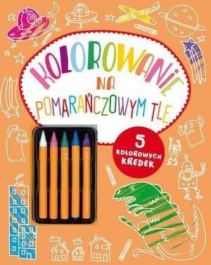 Kolorowanie na pomarańczowym tle Praca zbiorowa