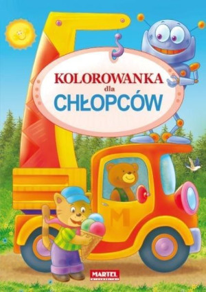 Kolorowanka dla chłopców praca zbiorowa