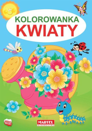 Kolorowanka Kwiaty praca zbiorowa