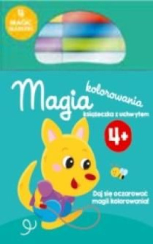 Kolorowanka z magicznymi flamastrami 4+ turkusowa praca zbiorowa