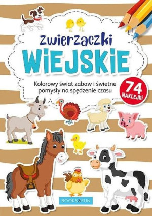 Kolorowanka z naklejkami - Zwierzaczki wiejskie praca zbiorowa