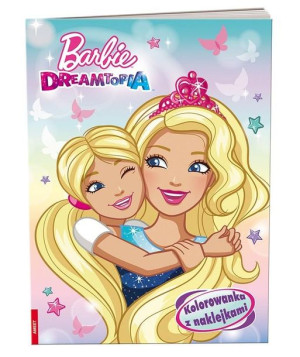Kolorowanka z naklejkami. Barbie Dreamtopia praca zbiorowa