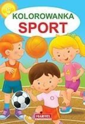 Kolorowanka. Sport praca zbiorowa