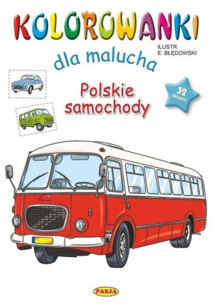 Kolorowanki dla malucha - Polskie samochody Ernest Błędowski