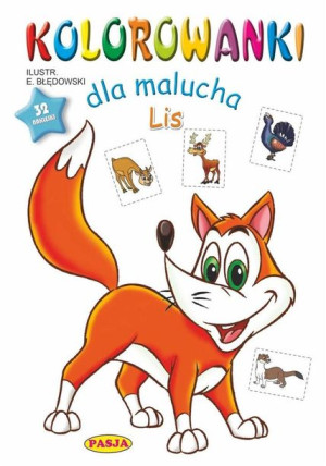Kolorowanki dla malucha Lis praca zbiorowa