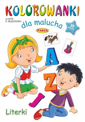Kolorowanki dla malucha Literki praca zbiorowa