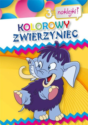 Kolorowy zwierzyniec 3 praca zbiorowa