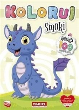 Koloruj Smoki praca zbiorowa