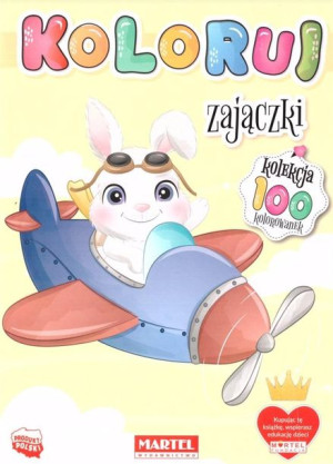 Koloruj. Zajączki praca zbiorowa