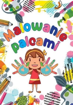 Malowanie palcami praca zbiorowa
