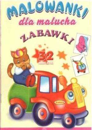 Malowanki dla malucha - Zabawki PASJA praca zbiorowa