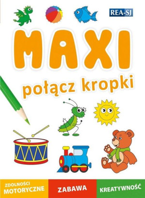 MAXI. Połącz kropki praca zbiorowa