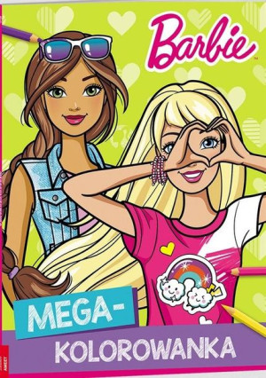Megakolorowanka. Barbie praca zbiorowa