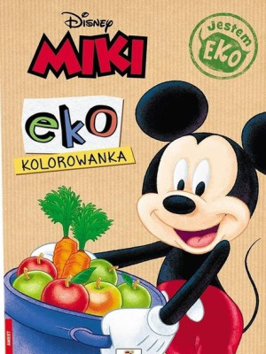Miki. Ekokolorowanka praca zbiorowa
