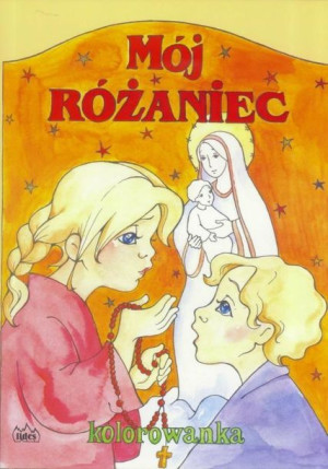 Mój różaniec kolorowanka praca zbiorowa