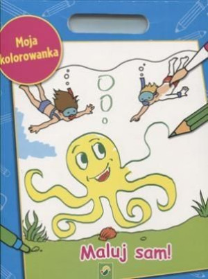 Moja kolorowanka XXL. Maluj sam! Don-Oliver Matthies