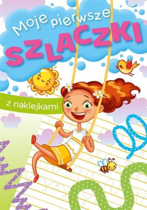 Moje pierwsze szlaczki Zofia Zabrzeska